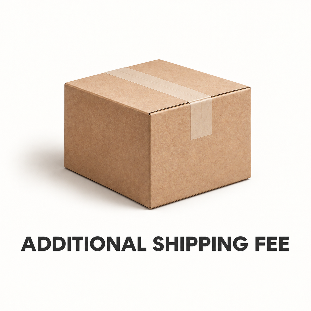 Additional Shipping Fee